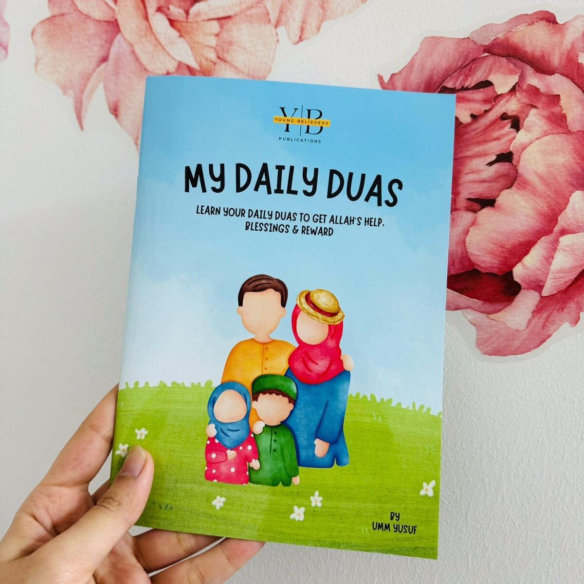 My Daily Duas: 28 Essential Duas for Children to Learn – A5 Size