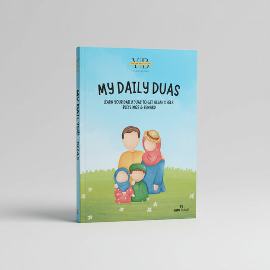 My Daily Duas: 28 Essential Duas for Children to Learn – A5 Size
